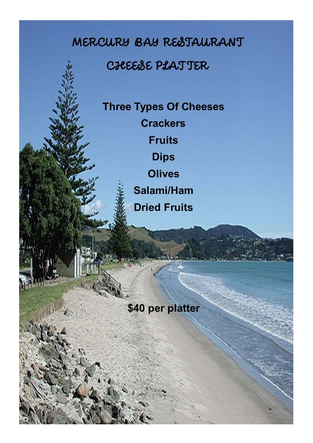 Cheese Platter menu — three types of cheeses, crackers, fruits, dips, olives, salami/ham & dried fruits